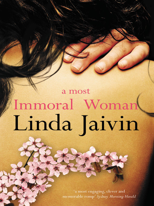 Title details for A Most Immoral Woman by Linda Jaivin - Available